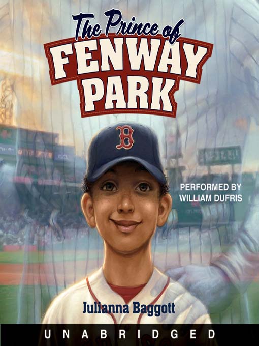 Title details for The Prince of Fenway Park by Julianna Baggott - Available